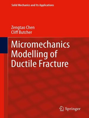 cover image of Micromechanics Modelling of Ductile Fracture